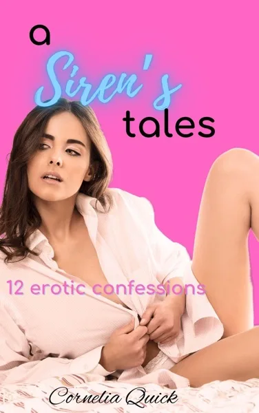 A Siren's Tales: 12 Erotic Confessions, cover